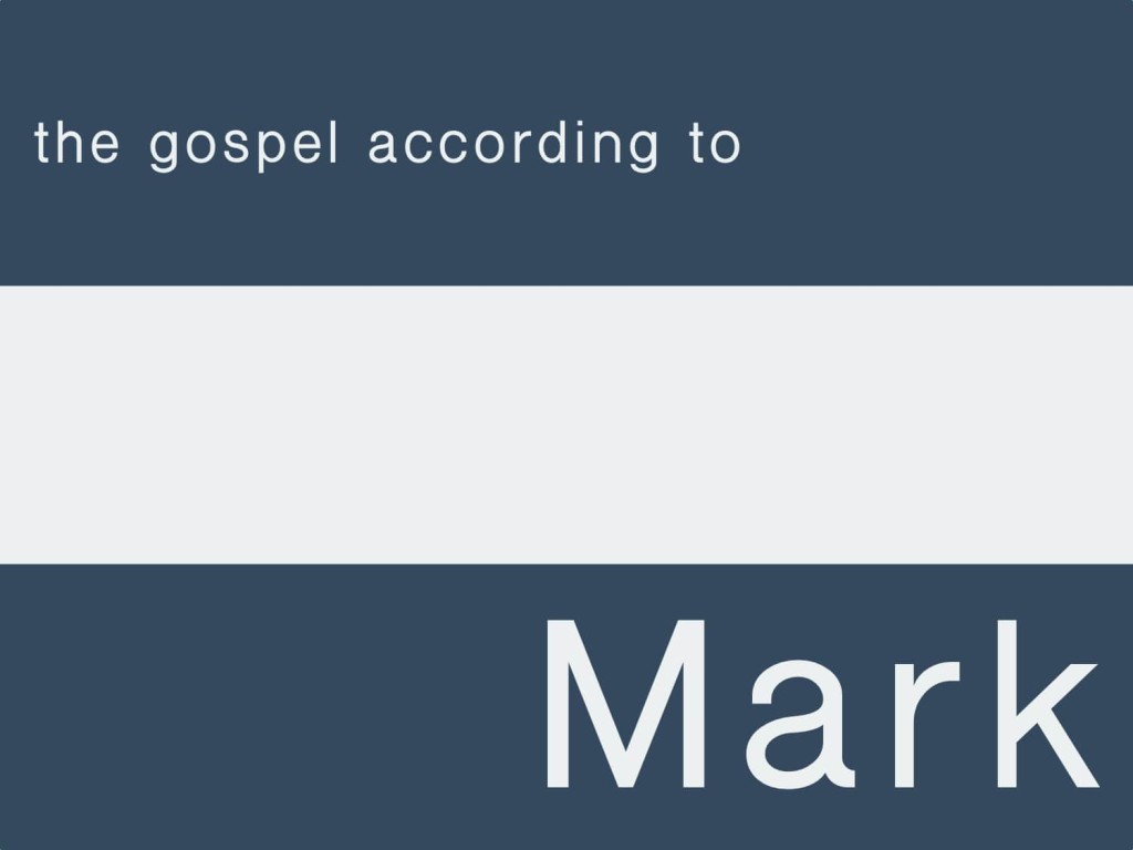 The Gospel According to Mark